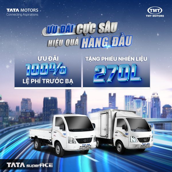 TATA superACE: Ưu đãi cực sâu - Hiệu quả hàng đầu