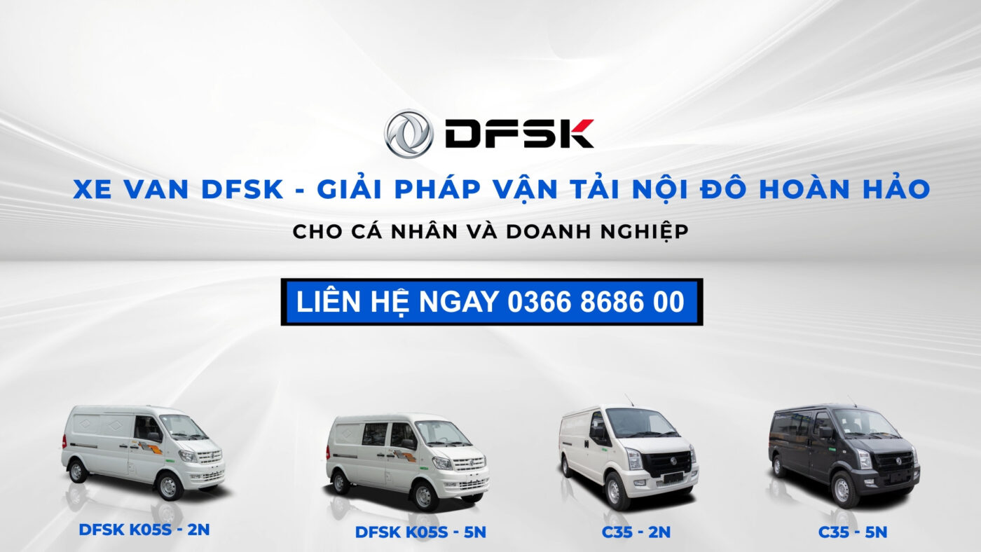 Xe van DFSK – Giải pháp vận tải nội đô hoàn hảo